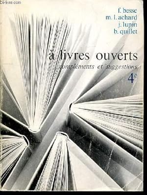 Immagine del venditore per A LIVRES OUVERTS COMPLEMENTS ET SUGGESTIONS - 4e venduto da Le-Livre