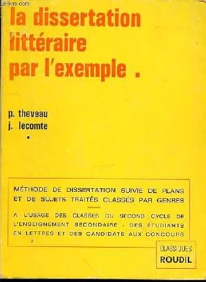 Seller image for LA DISSERTATION LITTERAIRE PAR L'EXEMPLE for sale by Le-Livre
