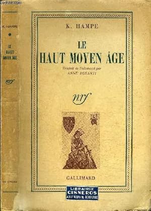 Bild des Verkufers fr LE HAUT MOYEN-AGE zum Verkauf von Le-Livre