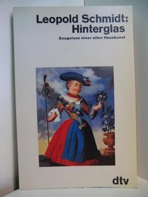 Seller image for Hinterglas. Zeugnisse einer alten Hauskunst for sale by Antiquariat Weber