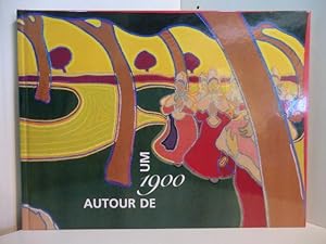 Seller image for Um 1900 - Autour de 1900. Verborgene Schtze aus der Sammlung des Museums Bellerive Zrich ; Fondation Neumann, Gingins, 10 juin - 3 octobre 1999 . Muse des Arts Dcoratifs, Bordeaux, 14 dcembre 2000 - 18 mars 2001 ; [erscheint zur Ausstellung "Autour de 1900. Trsors Cachs du Muse Bellerive de Zurich ; Sammlungskatalog des Museums Bellerive, Zrich]. for sale by Antiquariat Weber