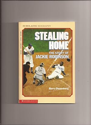 Stealing Home: The Story of Jackie Robinson