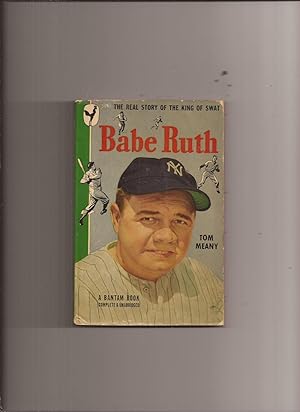 Babe Ruth, The Big Moments of The Big Fellow