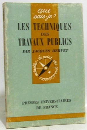 Les techniques des travaux publics