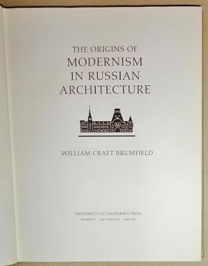 Immagine del venditore per The Origins of Modernism in Russian Architecture venduto da DogStar Books