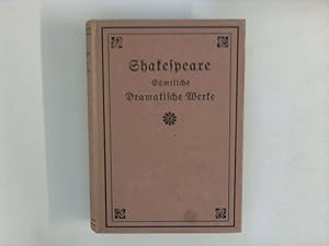 Bild des Verkufers fr Shakespeares smtliche dramatische Werke in neu revidierter Uebersetzung von Schlegel und Tieck zum Verkauf von ANTIQUARIAT FRDEBUCH Inh.Michael Simon