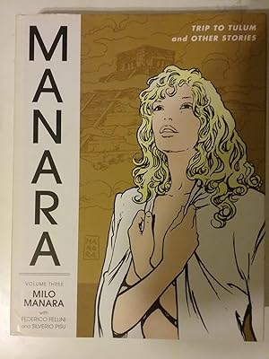 Seller image for Manara Library - Volume Vol. 3 Three III - Trip To Tulum And Other Stories for sale by West Portal Books