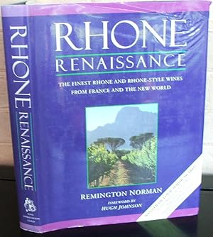 Immagine del venditore per Rhone Renaissance: The Finest Rhone and Rhone Style Wines from France and the New World venduto da The Wild Muse