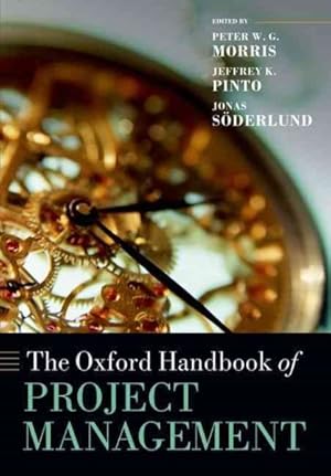 Image du vendeur pour Oxford Handbook of Project Management mis en vente par GreatBookPrices