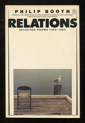 Immagine del venditore per Relations: Selected Poems 1950-1985 [*SIGNED*] venduto da ReadInk, ABAA/IOBA