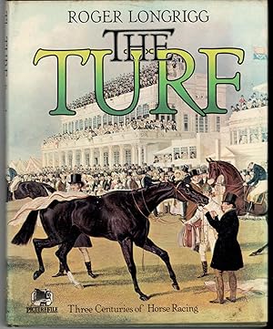 Imagen del vendedor de The Turf: Three Centuries of Horse Racing. a la venta por Millersford Books