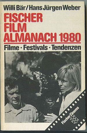 Fischer Film Almanach 1980. Fime - Festivals - Tendenzen