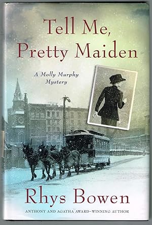 Tell Me, Pretty Maiden (Molly Murphy Mysteries)