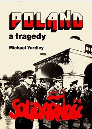 Imagen del vendedor de Poland: A Tragedy a la venta por Shore Books