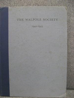 Bild des Verkufers fr The Walpole Society: Vol. XXXI: 1942-1943 zum Verkauf von PsychoBabel & Skoob Books