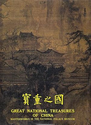 Seller image for Great National Treasures of China: Masterworks in the National Palace Museum = Guo zhi zhong bao. for sale by LEFT COAST BOOKS