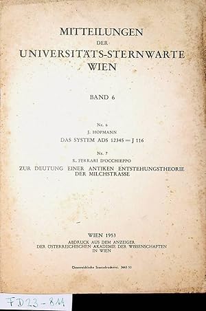 Mitteilungen der Universitäts-Sternwarte Wien. Band 6 Nr. 6 und 7 (= Abdruck aus dem Anzeiger der...