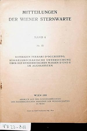 Mitteilungen der Universitäts-Sternwarte Wien. Band 4 Nr. 12 (= Abdruck aus den Sitzungsberichten...