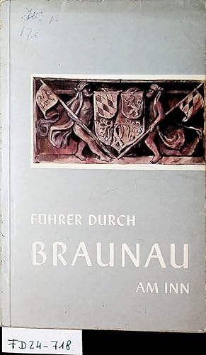 Führer durch Braunau am Inn.