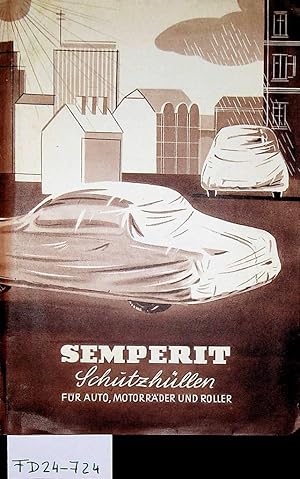 SEMPERIT- Schutzhüllen für Auto, Motorräder und Roller.