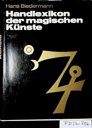 Seller image for Handlexikon der magischen Knste von der Sptantike bis zum 19. Jahrhundert. for sale by ANTIQUARIAT.WIEN Fine Books & Prints