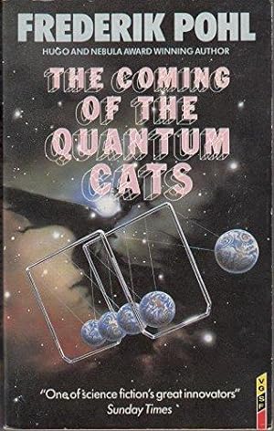 Seller image for THE COMING OF THE QUANTUM CATS for sale by Fantastic Literature Limited