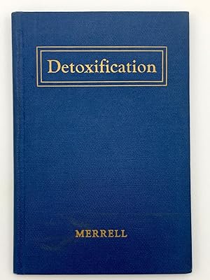 Seller image for Detoxification. A New Factor in Dental Prophylaxis for sale by Riverrun Books & Manuscripts, ABAA