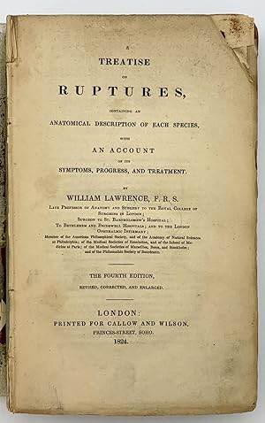 Image du vendeur pour A Treatise on Ruptures mis en vente par Riverrun Books & Manuscripts, ABAA