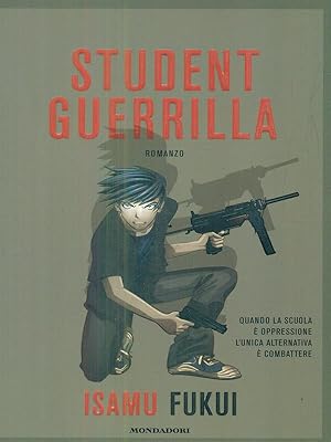 Bild des Verkufers fr Student Guerrilla zum Verkauf von Librodifaccia