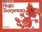 Seller image for Roja Sorpresa. Manchitas for sale by Espacio Logopdico