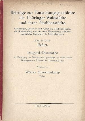 Beiträge zur Entstehungsgeschichte der Thüringer Waidstädte und ihrer Nachbarstädte : Grundlagen,...