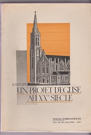 Un projet d'église au XXe siècle