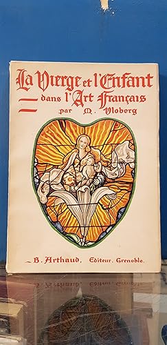Image du vendeur pour La vierge et l'enfant dans l'art franais, 2 tomes mis en vente par Les Kiosques