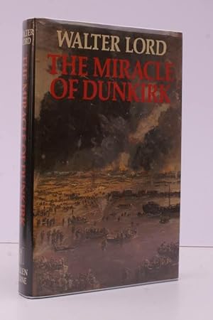 Seller image for The Miracle of Dunkirk. NEAR FINE COPY IN UNCLIPPED DUSTWRAPPER for sale by Island Books