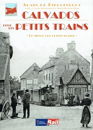 Bild des Verkufers fr Calvados pour les petits trains. zum Verkauf von Antiquariat Bernhardt