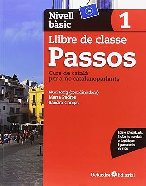 Imagen del vendedor de Passos 1 llibre classe nivell basic 2017 a la venta por Imosver