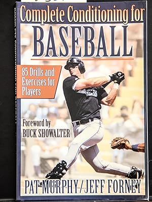 Image du vendeur pour Complete Conditioning for Baseball: 85 Drills and Exercises for Players mis en vente par Mad Hatter Bookstore