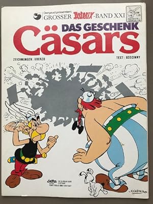 Das Geschenk Cäsars. Großer Asterix-Band XXI