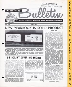 NMRA Bulletin Magazine, June 1963: 28th Year No. 9 : Official Publication of the National Model R...