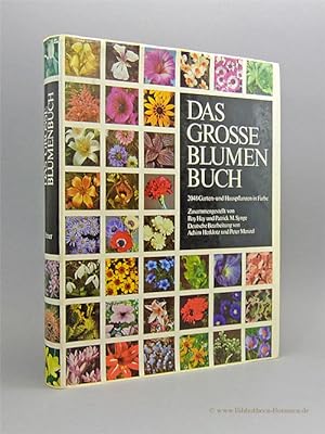 Bild des Verkufers fr Das grosse Blumenbuch. Pflanzenlexikon der Garten- und Hauspflanzen. zum Verkauf von Bibliotheca Botanica