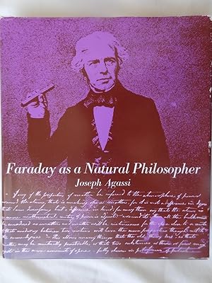 FARADAY AS A NATURAL PHILOSOPHER