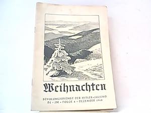 Seller image for Schulungsdienst der Hitler-Jugend. Folge 4 / Dezember 1940. Weihnachten. for sale by Antiquariat Ehbrecht - Preis inkl. MwSt.