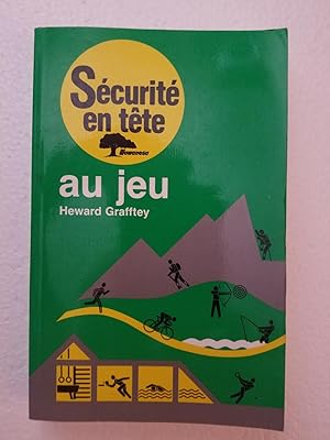 Seller image for Scurit en Tte au Jeu for sale by Karl Theis