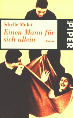 Seller image for Einen Mann fr sich allein for sale by Modernes Antiquariat an der Kyll