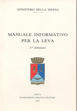 Imagen del vendedor de MANUALE INFORMATIVO PER LA LEVA a la venta por libripop