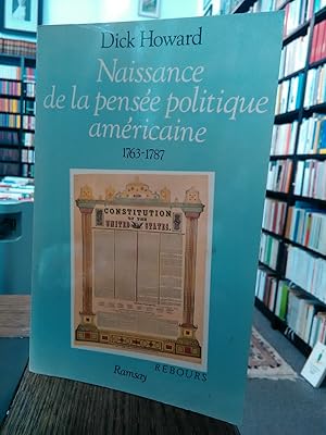 Naissance de la pensee politique americaine. Septembre 1787. (Collection "Rebours")