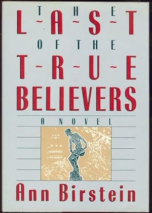 Imagen del vendedor de LAST OF THE TRUE BELIEVERS a la venta por Gibson's Books