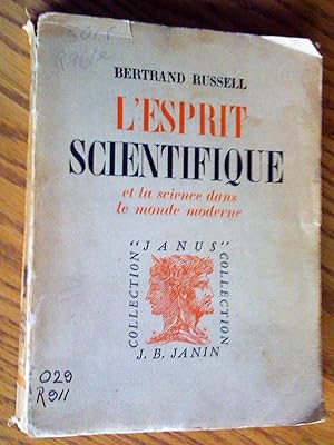 L'ESPRIT SCIENTIFIQUE et la science dans le monde moderne