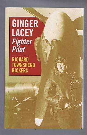 Ginger Lacey, Fighter Pilot: Battle of Britain Top Scorer