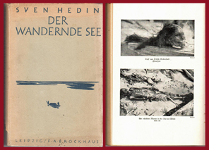 Der wandernde See. 1945 Sven Hedin. [Bearb. Ausz. von Erhard Rühle]